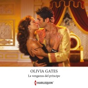 Cover-Bild zum Titel 'La venganza del príncipe' von 'Olivia Gates'