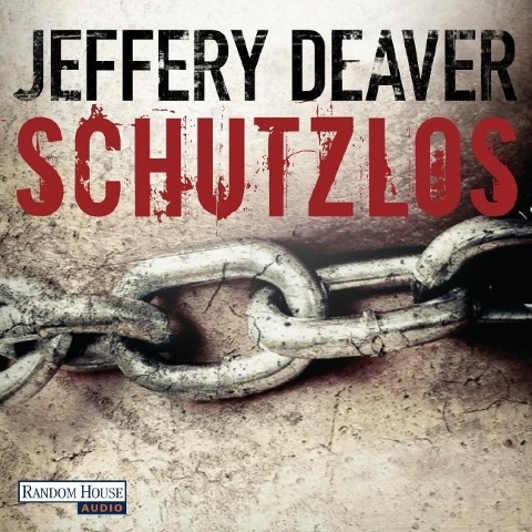 Schutzlos - Jeffery Deaver