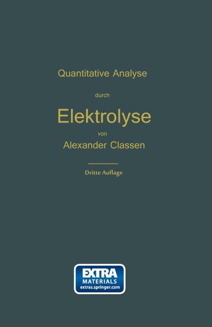 Quantitative chemische Analyse durch Elektrolyse - Alexander Classen
