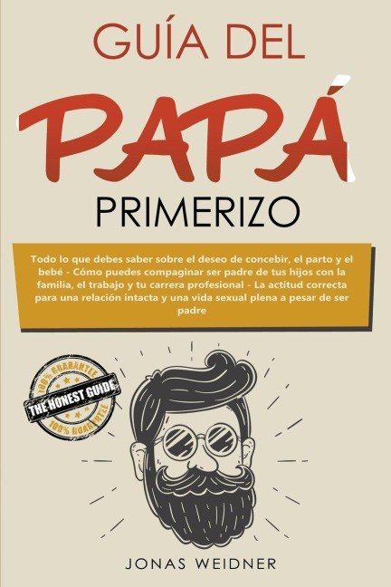 Guía del papá primerizo - Jonas Weidner