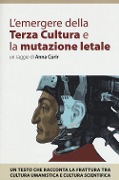 Cover-Bild zum Titel 'L' emergere della Terza Cultura e la mutazione letale' von 'Anna Curir'