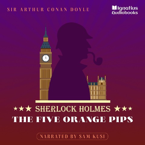The Five Orange Pips - Arthur Conan Doyle