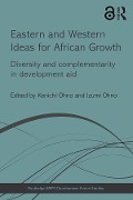 Cover-Bild zum Titel 'Eastern and Western Ideas for African Growth' von ''