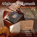 Allgäuer Volksmusik Mit Martin Kern - Various