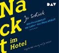 Cover-Bild zum Titel 'Nackt im Hotel. Wie Freundschaft der Liebe und der Familie den Rang abläuft' von 'Jo Schück'