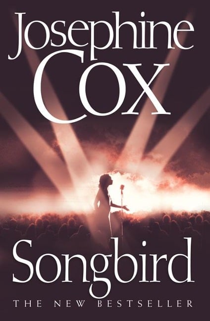 Songbird - Josephine Cox