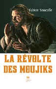 Cover-Bild zum Titel 'La révolte des moujiks' von 'Fabien Soucaille'