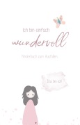 Cover-Bild zum Titel 'Ich bin einfach wundervoll' von 'Kathrin Paschinger'