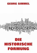 Cover-Bild zum Titel 'Die historische Formung' von 'Georg Simmel'