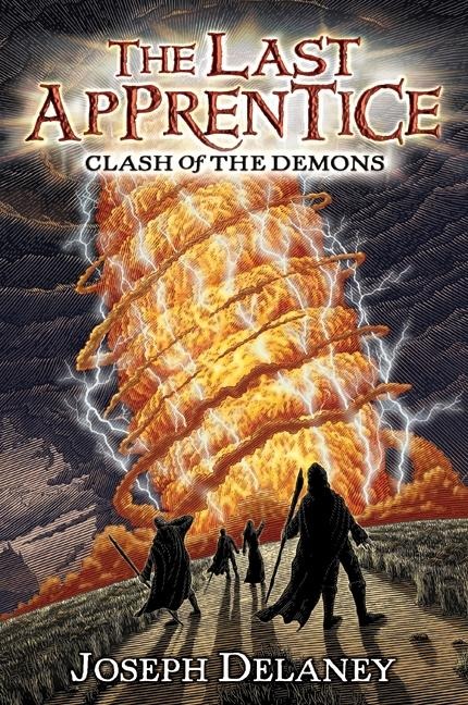 The Last Apprentice: Clash of the Demons (Book 6) - Joseph Delaney