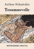 Cover-Bild zum Titel 'Traumnovelle' von 'Arthur Schnitzler'