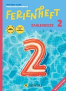 Cover-Bild zum Titel 'Mathematik Ferienhefte - Zahlenreise 2. Klasse Volksschule - Lehrplan 2023 - Mit eingelegten Lösungen' von 'Caterine Salomon, Jutta Schabhüttl'