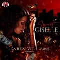 Cover-Bild zum Titel 'Sweet Giselle Lib/E' von 'Karen Williams'