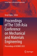 Cover-Bild zum Titel 'Proceedings of The 13th Asia Conference on Mechanical and Materials Engineering' von ''