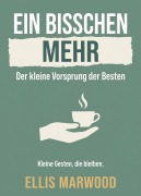 Cover-Bild zum Titel 'Ein bisschen mehr' von 'Ellis Marwood'
