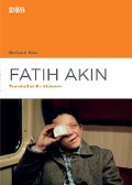 Fatih Akin - Stefanie Klos