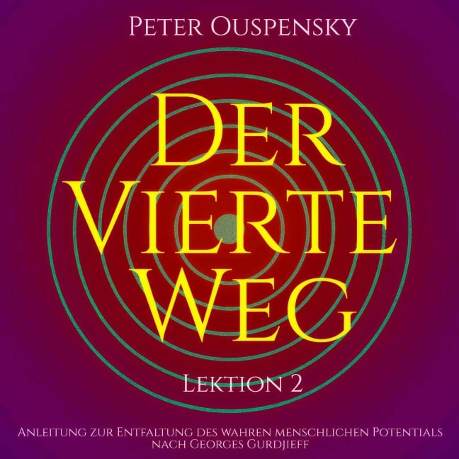 Der vierte Weg - Peter Ouspensky