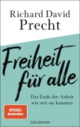 Cover-Bild zum Titel 'Freiheit für alle' von 'Richard David Precht'