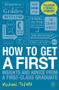 Cover-Bild zum Titel 'How to Get a First' von 'Michael Tefula'