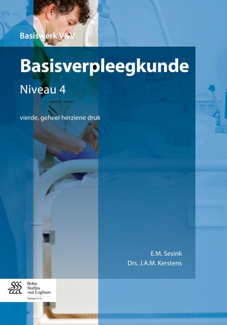 Basisverpleegkunde - J. A. M. Kerstens, E. M. Sesink