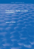 Cover-Bild zum Titel 'Underwater Signal and Data Processing' von 'Joseph C. Hassab'