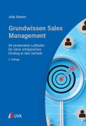 Cover-Bild zum Titel 'Grundwissen Sales Management' von 'Julia Steiner'