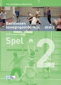 Basislessen Bewegingsonderwijs 2 - Wim van Gelder, Hans Stroes