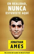 Cover-Bild zum Titel 'En Realidad, Nunca Estuviste Aquí' von 'Jonathan Ames'