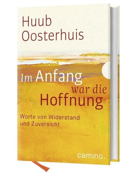 Im Anfang war die Hoffnung - Huub Oosterhuis