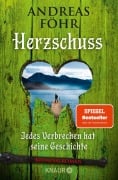 Cover-Bild zum Titel 'Herzschuss' von 'Andreas Föhr'