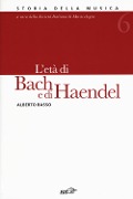 Cover-Bild zum Titel 'L' età di Bach e Haendel' von 'Alberto Basso'
