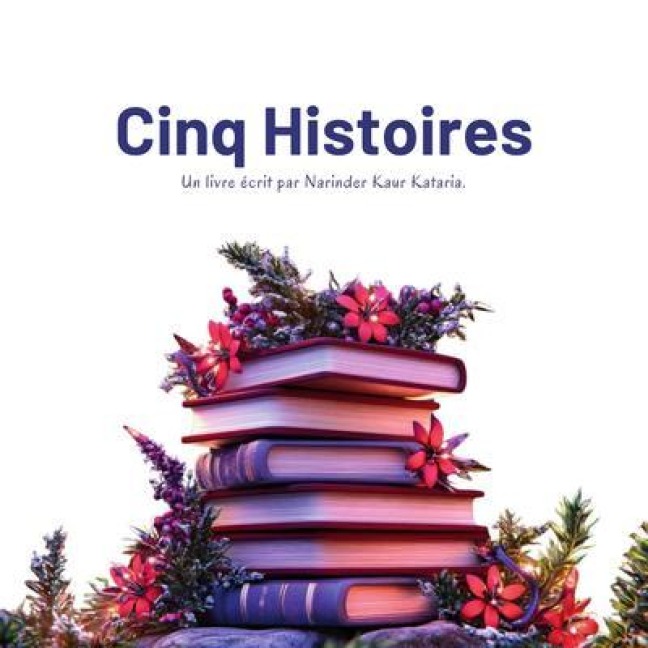 Cinq Histoires - Kataria