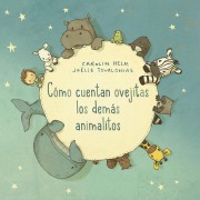 Cover-Bild zum Titel 'Como Cuentan Ovejitas Los Demas Animalitos' von 'Caroline Helm'