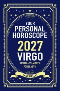 Cover-Bild zum Titel 'Virgo 2027: Your Personal Horoscope' von 'Lars Mellis'