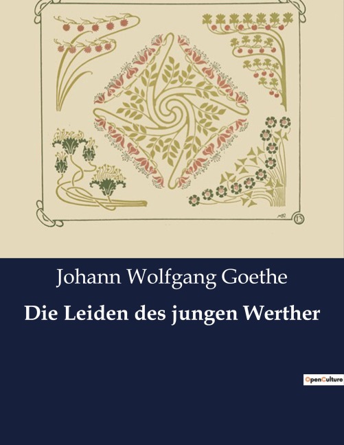 Die Leiden des jungen Werther - Johann Wolfgang Goethe