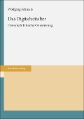 Das Digitalzeitalter - Wolfgang Schmale