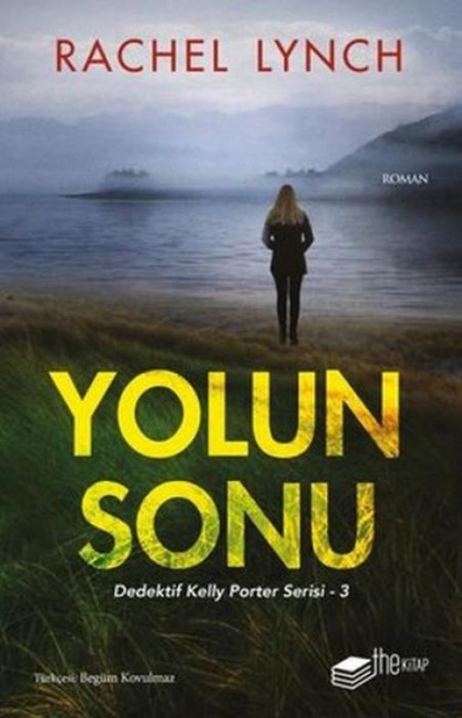 Yolun Sonu - Rachel Lynch