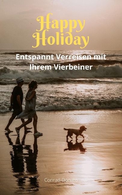 Happy Holiday - Conrad Donato