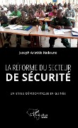 Cover-Bild zum Titel 'La réforme du secteur de sécurité' von 'Joseph Aristide Kadouno'