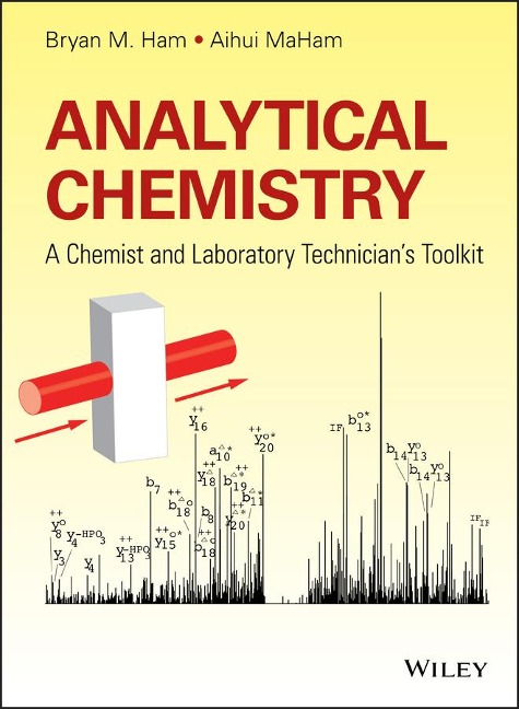 Analytical Chemistry - Bryan M Ham, Aihui Maham