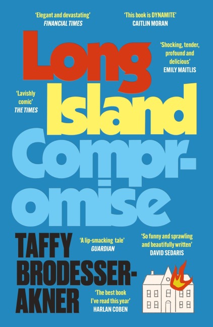 Long Island Compromise - Taffy Brodesser-Akner