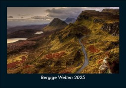 Cover-Bild zum Titel 'Bergige Welten 2025 Fotokalender DIN A5' von 'Tobias Becker'