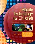 Cover-Bild zum Titel 'Mobile Technology for Children' von 'Allison Druin'