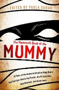 The Mammoth Book Of the Mummy - Paula Guran