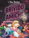 Cover-Bild zum Titel 'Tre storie da brivido per cinque amiche (inseparabili)' von 'Tea Stilton'