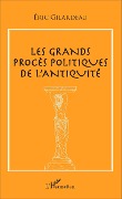 Cover-Bild zum Titel 'Les grands procès politiques de l'antiquité' von 'Eric Gilardeau'