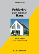 Cover-Bild zum Titel 'Fehlerfrei zum eigenen Haus' von 'Uwe Morchutt'