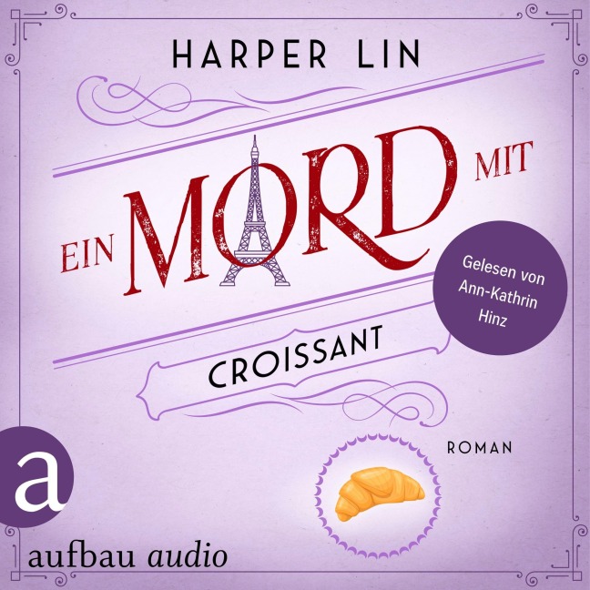 Ein Mord mit Croissant - Harper Lin