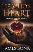 Cover-Bild zum Titel 'Jericho's Heart' von 'James Bonk'