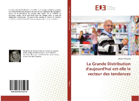 La Grande Distribution d'aujourd'hui est-elle le vecteur des tendances - Helene Mingam